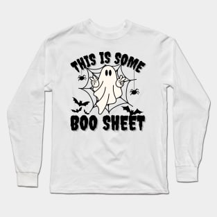 This is Some Boo sheet, Funny Halloween Costume Ghost Gift Long Sleeve T-Shirt